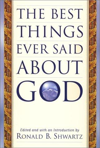 The best things ever said about God
