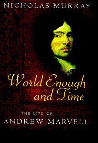 World enough and time