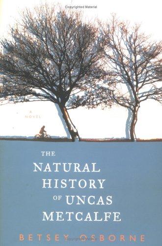 The natural history of Uncas Metcalfe