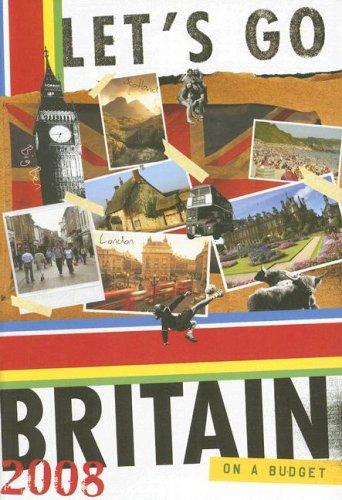 Let's Go 2008 Britain (Let's Go Britain and Ireland)