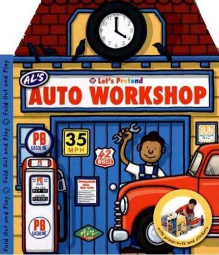 Let's Pretend Al's Auto Workshop (Fold-Out Book)
