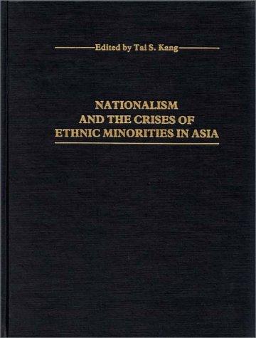 Nationalism and the crises of ethnic minorities in Asia