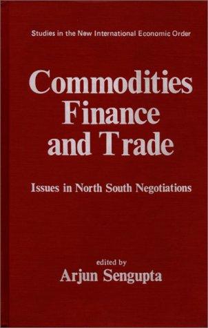 Commodities, Finance and Trade