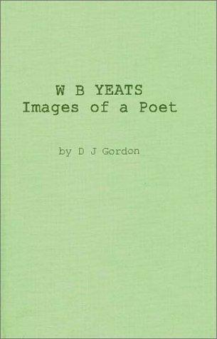 W. B. Yeats, images of a poet