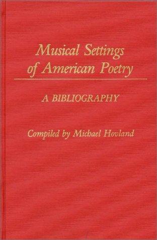 Musical settings of American poetry