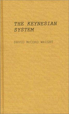 The Keynesian system
