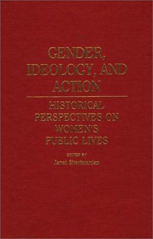 Gender, Ideology, and Action