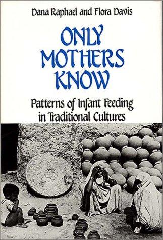 Only mothers know