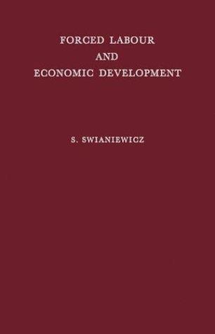Forced labour and economic development