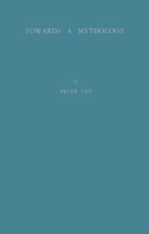Towards a mythology