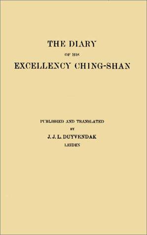 Diary of His Excellency Ching-Shan