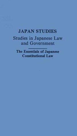 The Essentials of Japanese Constitutional Law