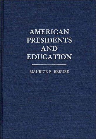 American presidents and education