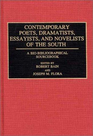 Contemporary poets, dramatists, essayists, and novelists of the South