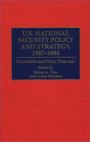 U.S. national security policy and strategy, 1987-1994