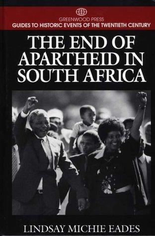The end of apartheid in South Africa