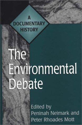 The environmental debate