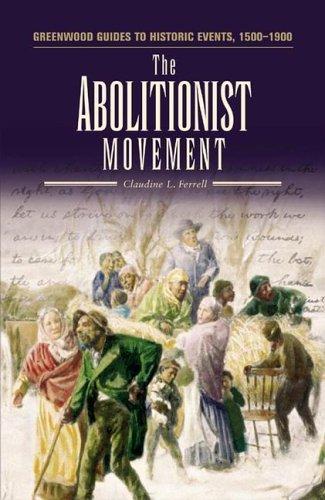 The abolitionist movement