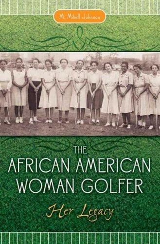 The African American Woman Golfer