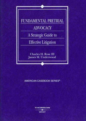 Fundamental pretrial advocacy