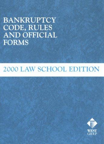 Bankruptcy Code, Rules and Official Forms