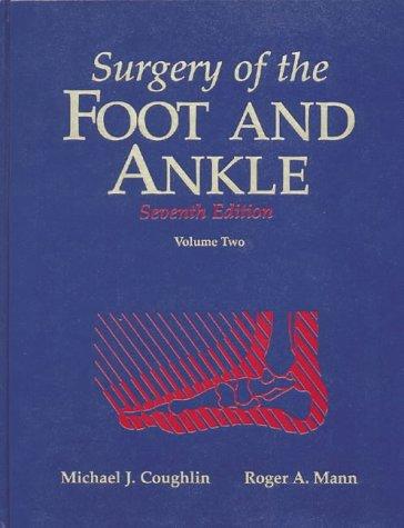 Surgery of the Foot and Ankle