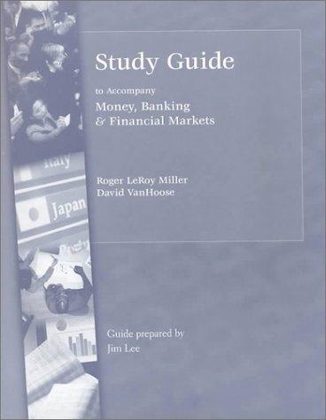 Money, Banking & Financial Markets (Swc-Finance Series)