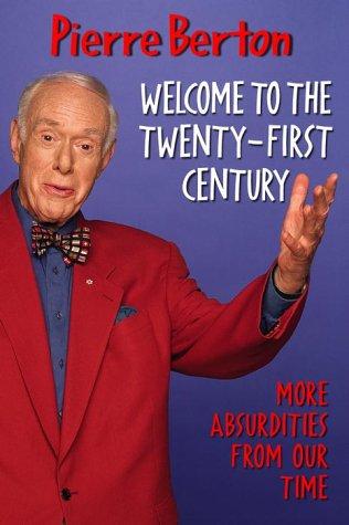 Welcome To the Twenty First Century