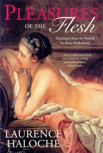 Pleasures of the Flesh