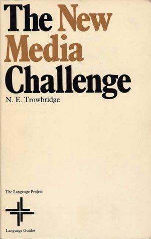 The new media challenge