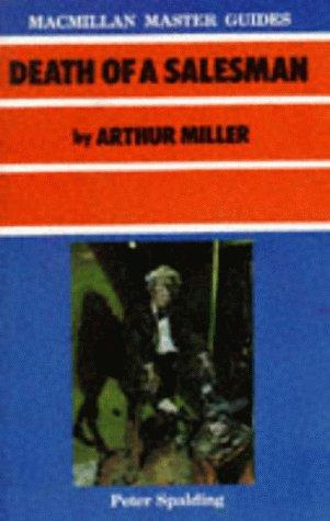 "Death of a Salesman" by Arthur Miller (Master Guides)