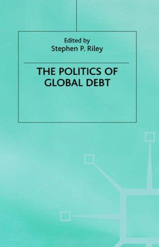 The Politics of global debt