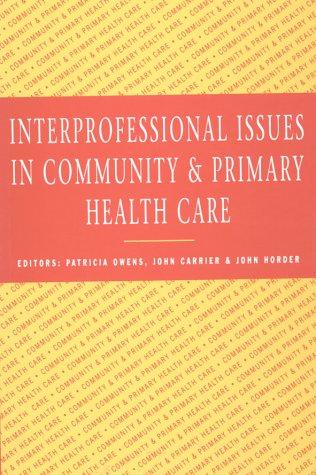 Interprofessional issues in community and primary health care