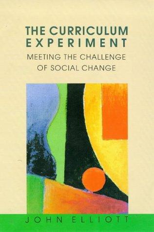 The curriculum experiment