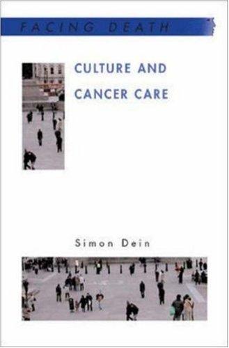 Culture and Cancer Care (Facing Death)