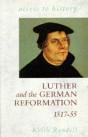 Luther and the German Reformation, 1517-55