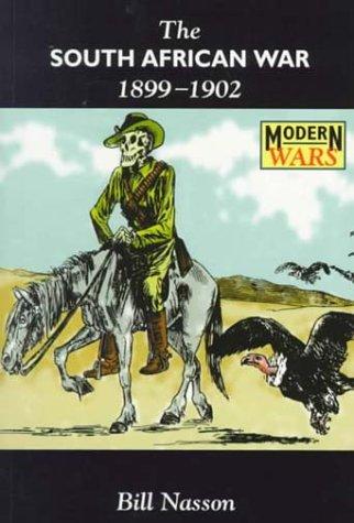 The South African War 1899-1902 (Modern Wars)