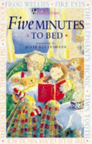 Five minutes to bed