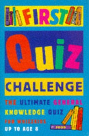 First Quiz Challenge (Up to Age 8)