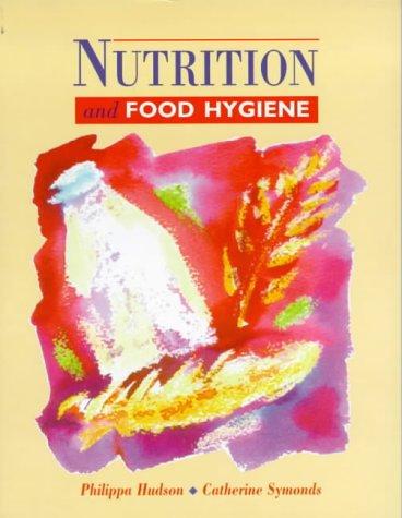 Nutrition and food hygiene