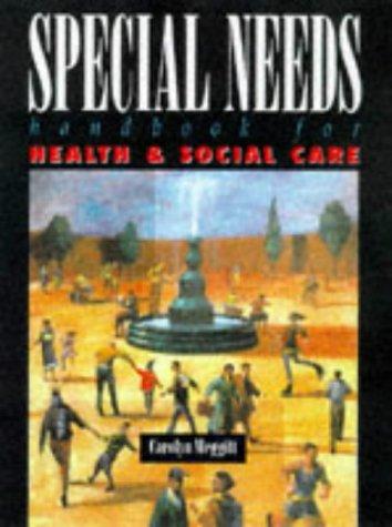 A Special Needs Handbook for Health and Social Care