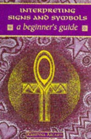 Interpreting Signs and Symbols