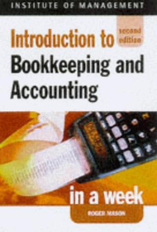 Introduction to Book-keeping and Accounting in a Week