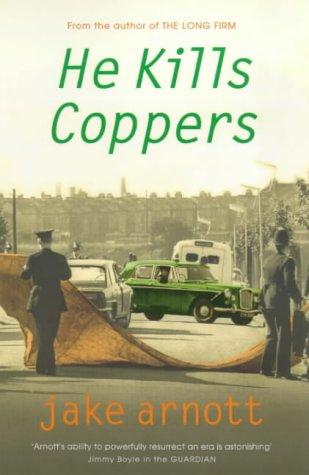 He Kills Coppers (SIGNED)