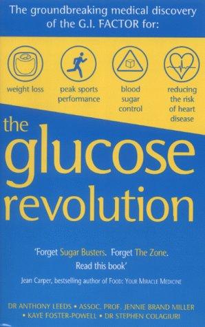 The Glucose Revolution