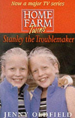 Stanley the Troublemaker (Home Farm Twins)
