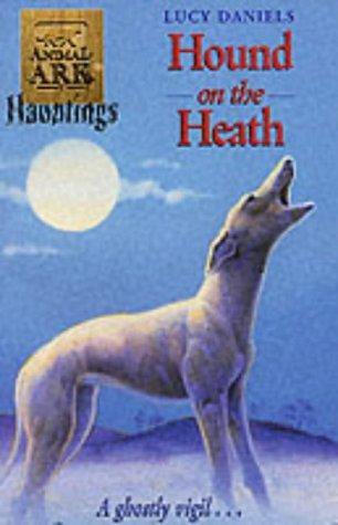 Hound on the Heath (Animal Ark Hauntings #6)