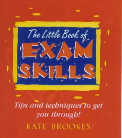 The Little Book of Exam Skills