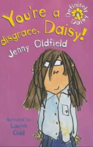 You're a Disgrace, Daisy!