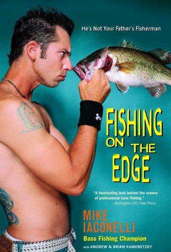 Fishing on the edge